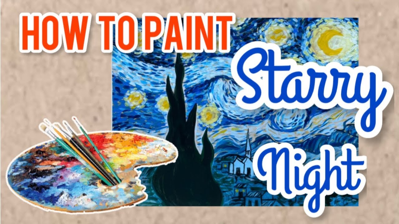 How to Paint Starry Night | Step by step | Van Gogh Art Lesson - YouTube