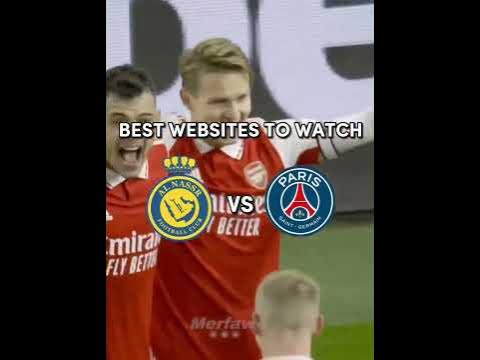 Psg  Al nassr maçı nereden izlenir?(Link Açıklamada)  YouTube