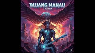 Download Lagu BUJANG MANAU(AI COVER) MP3