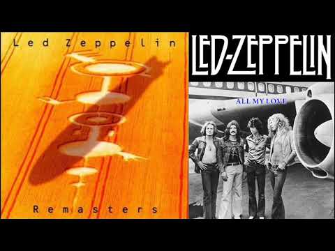 LED ZEPPELIN - All my love