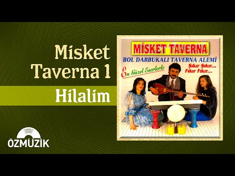 Misket Taverna 1 - Hilalim (Official Audio)