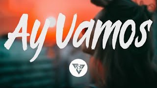 J balvin - Ay Vamos (letras)