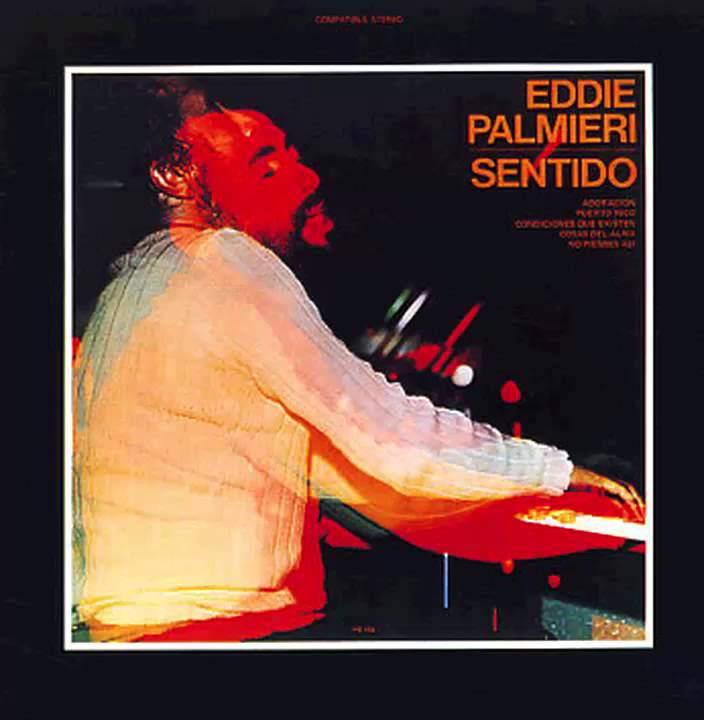 Eddie Palmieri - No Pienses Asi
