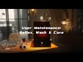 Heygears Reflex User Maintenance Reflex, Wash & Cure