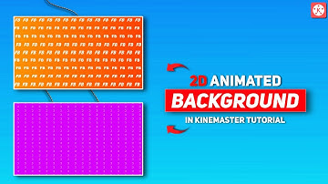 Animated Background | HowTo Make Animated Background In Kinemaster | 2d Animated Background tutorial