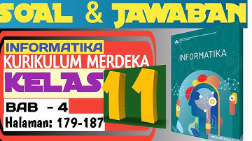 Informatika Kelas 11 Kurikulum Merdeka bab 4 Jaringan Komputer dan Internet, halaman 179 dan 187
