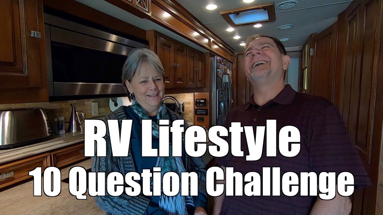 Full Time RV living 10 Question Challenge | The Hungry Cuban Adventures