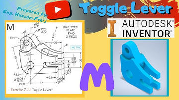 Autodesk Inventor: M Toggle Lever Modeling Tutorial - اوتوديسك انفنتور