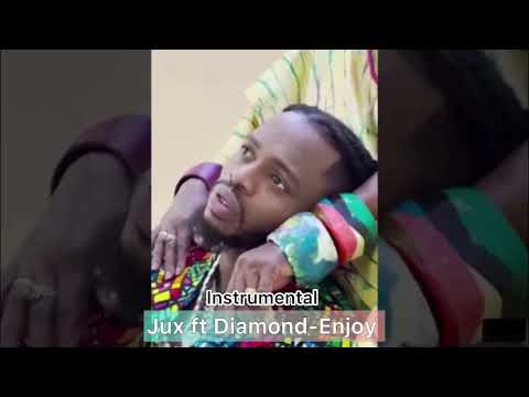 Jux Ft Diamond Enjoy Official Instrumental