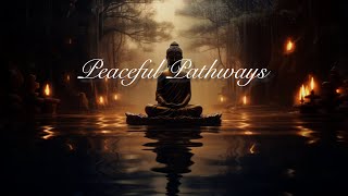 Calm Nature - Ambient Healing Relaxation Sleep Music - Peaceful Pathways