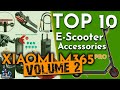 10 BEST Accessories for ELECTRIC SCOOTERS [Volume 2]