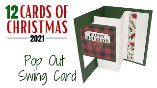 12 Cards of Christmas 2021 - Pop Out Swing Card