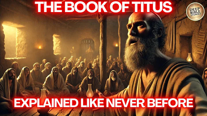The Book Of Titus Explained Like Never Before