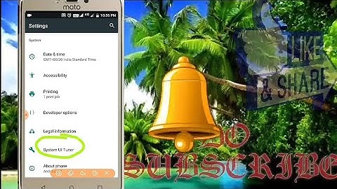 How to get system ui tuner in Motorola c plus|