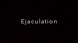 How To Pronounce Ejaculation