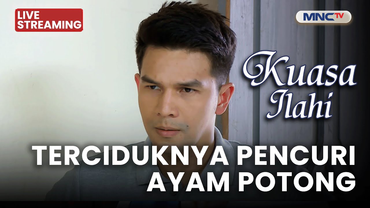 🔴 TERCIDUKNYA PENCURI AYAM POTONG | LIVE KUASA ILAHI | 26 NOVEMBER 2025