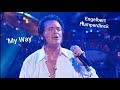 💕 Engelbert Humperdinck - "My Way". Dvd "Totally Amazing", 2007.