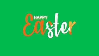 Green Screen Happy Easter Text Animation | 4K | Global Kreators