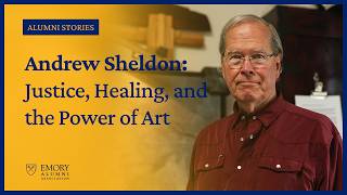 Andrew Sheldon: Justice, Healing, and the Power of Art