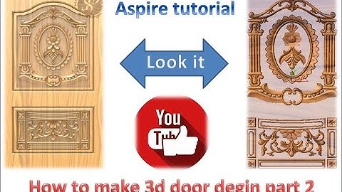 how to make 3d door desgin inaspire part 2 #aspire  by #mohizcnc