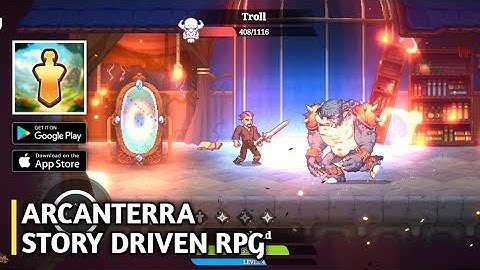 Arcanterra - A Story Driven RPG Gameplay「Android, iOS」