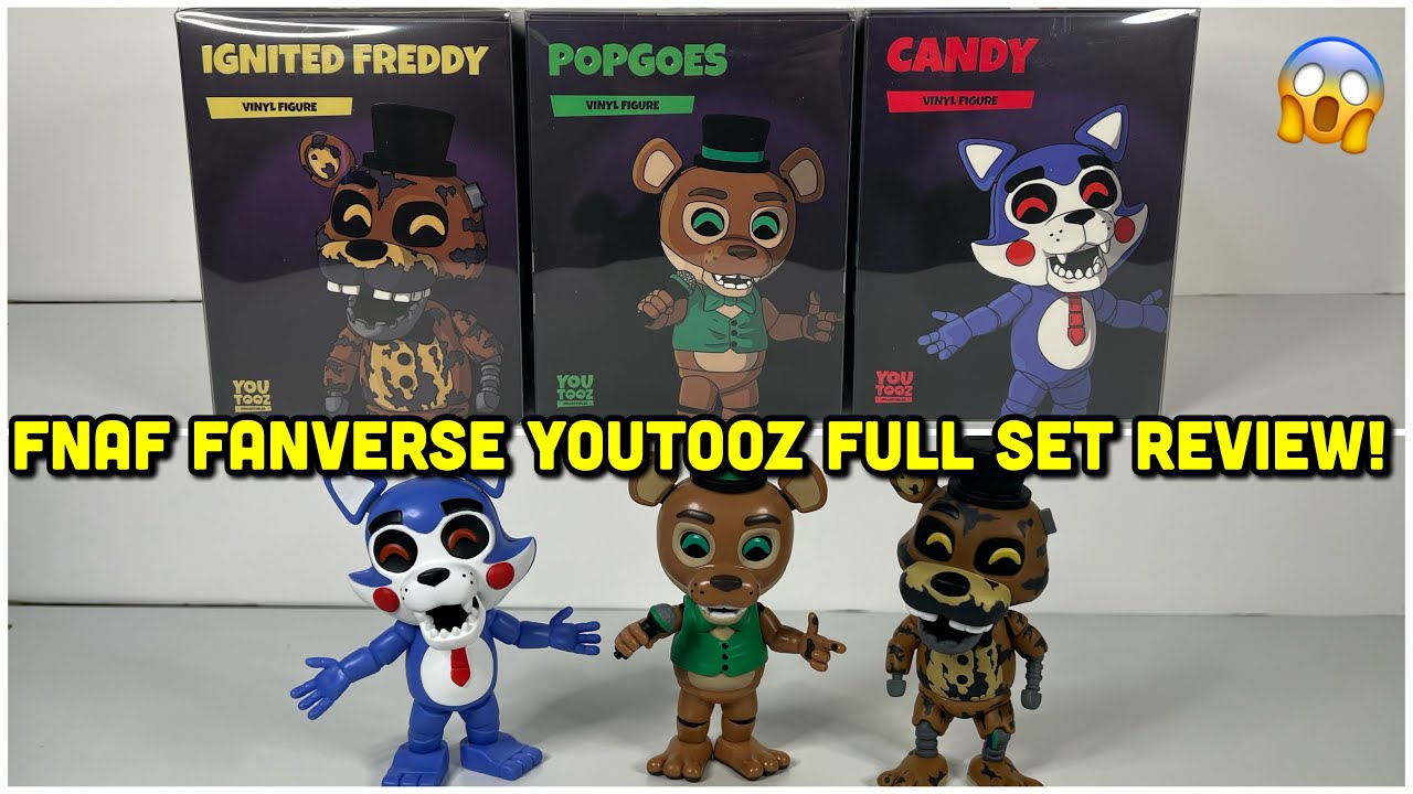 FNAF Fanverse YouTooz Full Set Of 3 Review!!! - YouTube