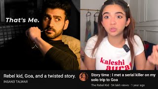 Famous I'm the 'Guy' She Met on Her Solo Trip to Goa | Rebel Kid Storytime Wealth