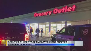 3 store employees stop alleged robber from stealing thousands: Escambia Co. Sheriff’s Office