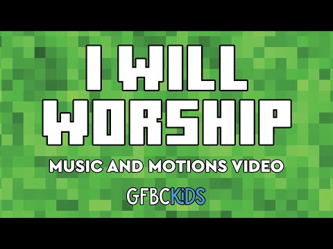 I Will Worship | Motions & Music Video | VBS 2023