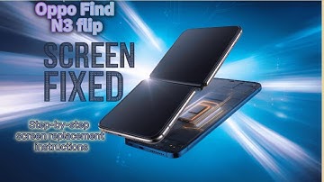Oppo Find N3 Flip Lcd Replacement || How To Replace Oppo Find N3 Flip Screen
