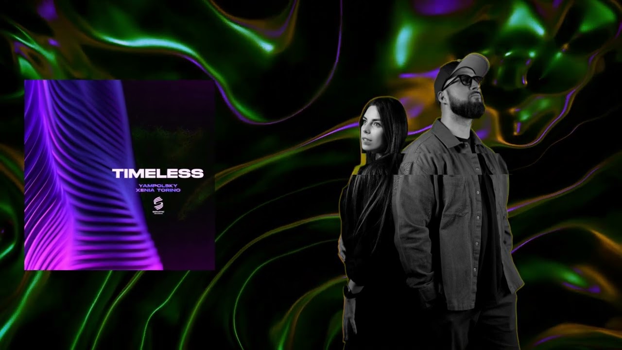 Obejrzyj Timeless - Yampolsky & Xenia Torino | Melodic Techno 2025 w YouTube Obejrzyj Timeless - Yampolsky & Xenia Torino | Melodic Techno 2025 w YouTube