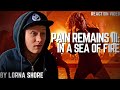 Lorna Shore - Pain Remains III: In a Sea Of Fire - Reaction Video