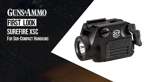 First Look: Surefire XSC Micro-Compact Pistol Light
