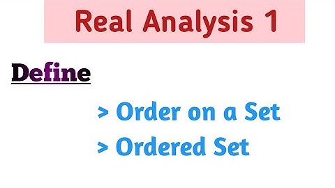 order on a set | ordered set | order on a set and ordered set | Bsc & Msc Mathematics | Lec #2