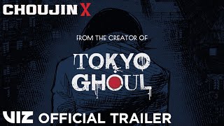 Official Manga Trailer | Choujin X | VIZ