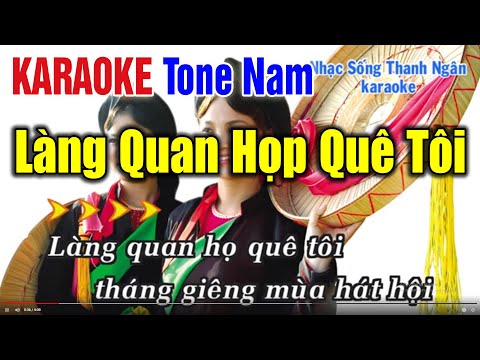 Karaoke Làng Quan Họ Quê Tôi - Làng Quan Họ Quê Tôi Karaoke Tone Nam | Bản Phối Hay Nhất 2021 -  Karaoke Thanh Ngân