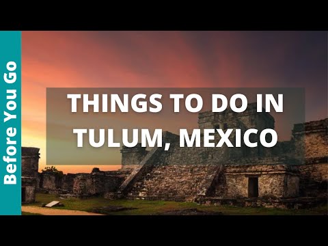 Tulum Mexico Travel Guide: 15 BEST Things to do in Tulum