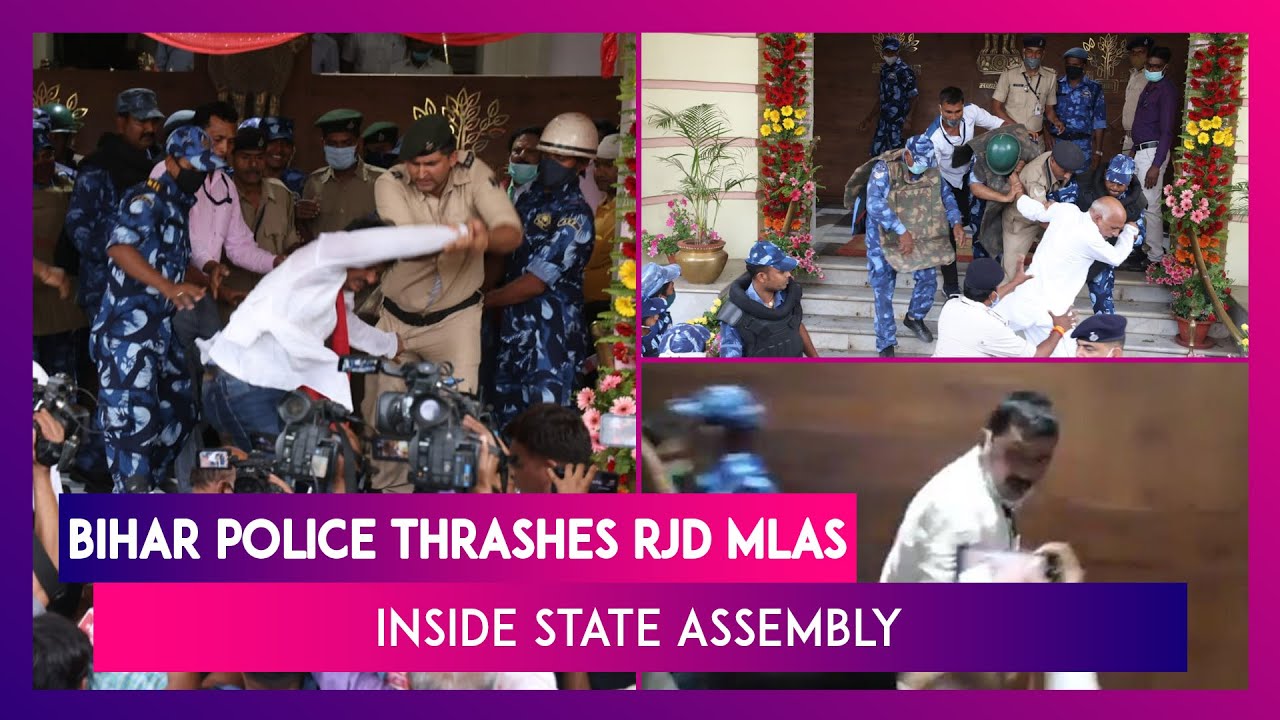 Bihar: RJD MLAs Thrashed By Cops Inside Assembly Building As House Adopts Police Bill