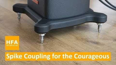 HFA tips & tricks - Spike Coupling for the Courageous
