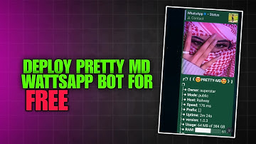 How To Deploy Pretty Md Wattsapp Bot For Free!