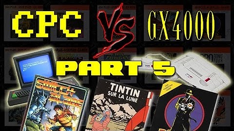 CPC Vs GX4000 [Game Comparison] - Part 5