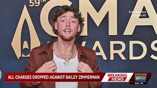 Charges dismissed against country music artist Bailey Zimmerman