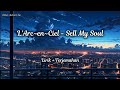 L'Arc~en~Ciel - Sell My Soul (Lirik+ Terjemahan)