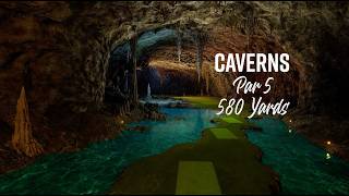 Hole Overview Caverns Par 5