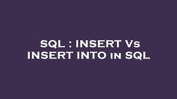 SQL : INSERT Vs INSERT INTO in SQL