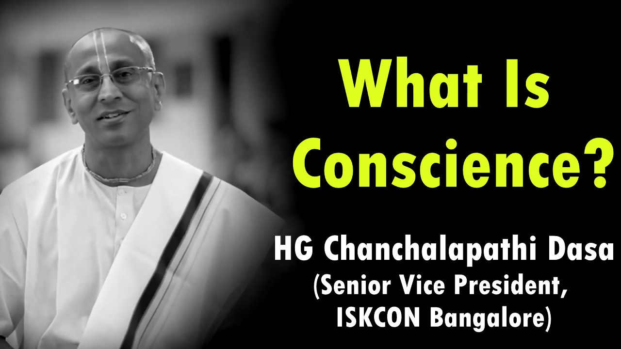 Что такое совесть? | ЕМ Чанчалапати Даса