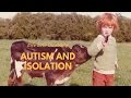 Autism & Isolation