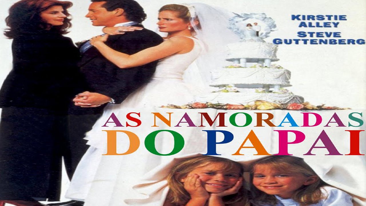 As Namoradas do Papai (1995) Dublado em Português FULL HD YouTube As Namoradas do Papai (1995) Dublado em Português FULL HD YouTube