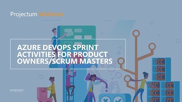 Azure DevOps sprint activities for Product owners/SCRUM Masters