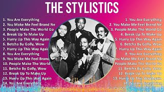 The Stylistics 2024 MIX Favorite Songs - You Are Everything, You Make Me Feel Brand New, People ...